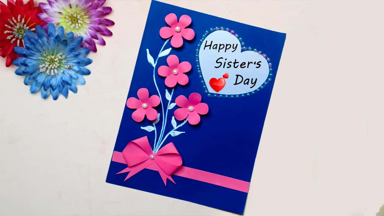Happy Sisters Day, handmade blue card, pink paper flowers, HD Desktop Wallpaper