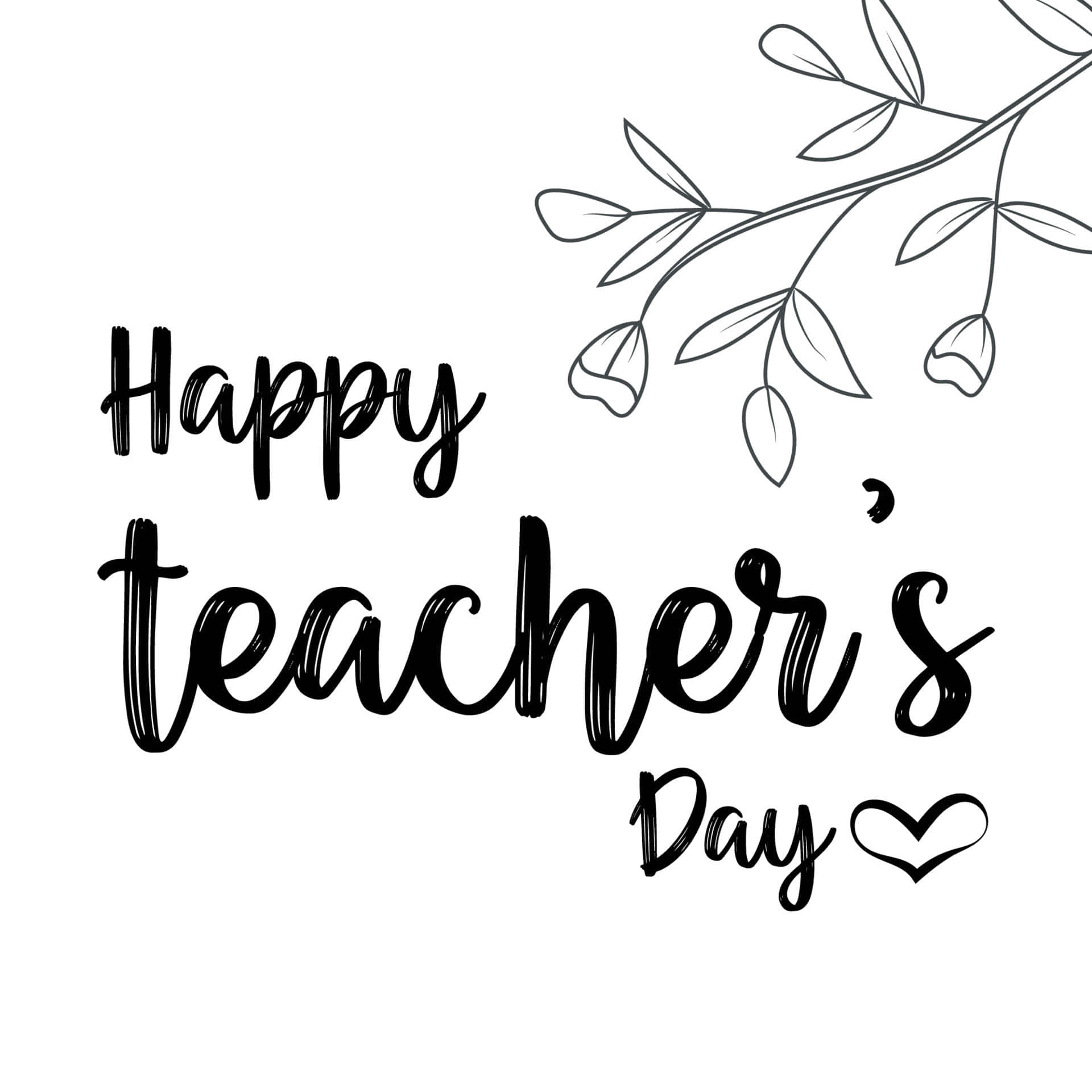 Happy Teachers Day, black brushstroke text, leafy branch, Full HD Desktop Wallpaper