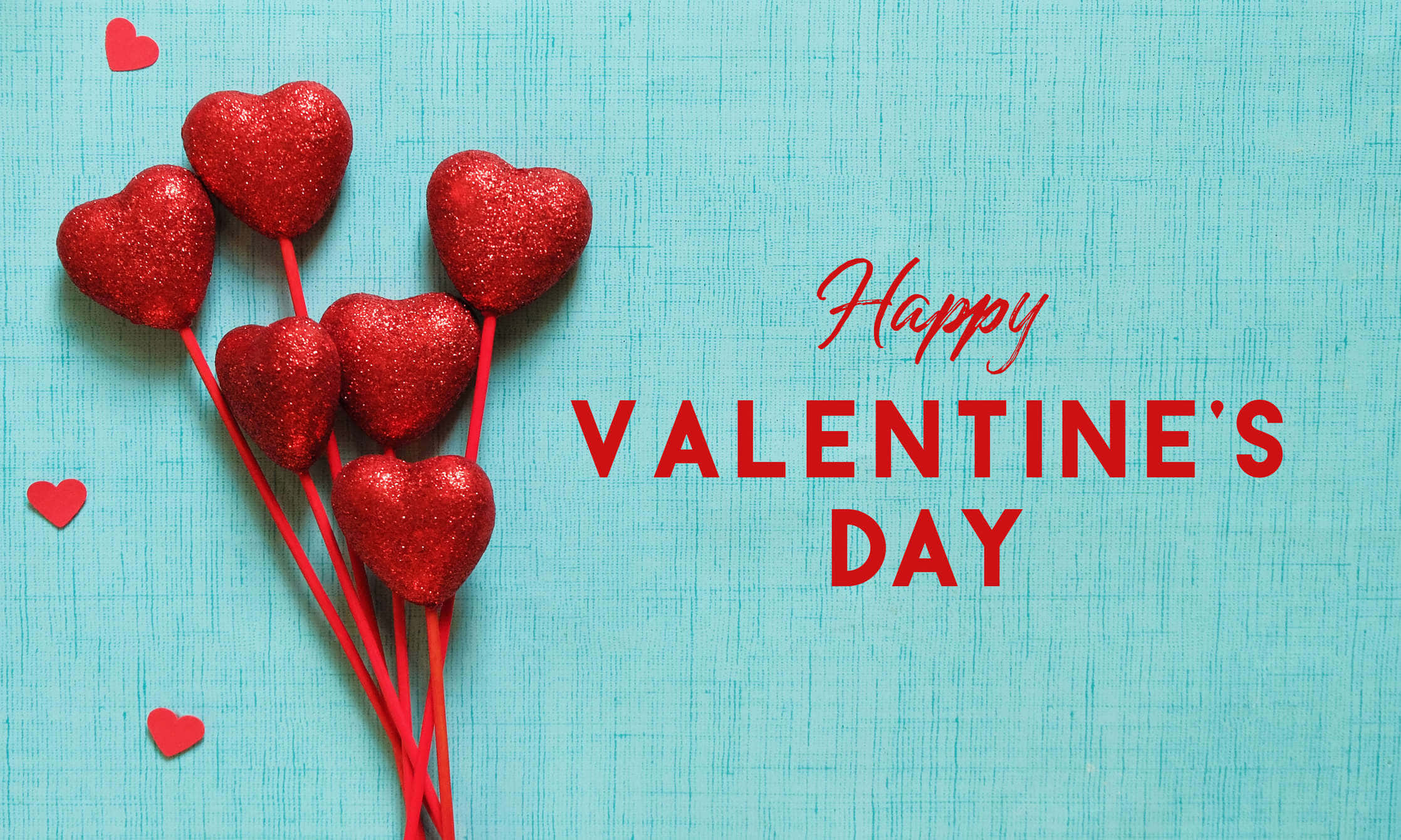 glittery red heart lollipops, textured turquoise background, cursive text, Full HD Desktop Wallpaper
