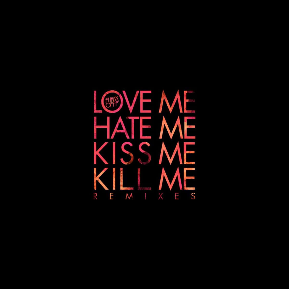 Hate Me, fiery red, orange gradients, SD Desktop Wallpaper