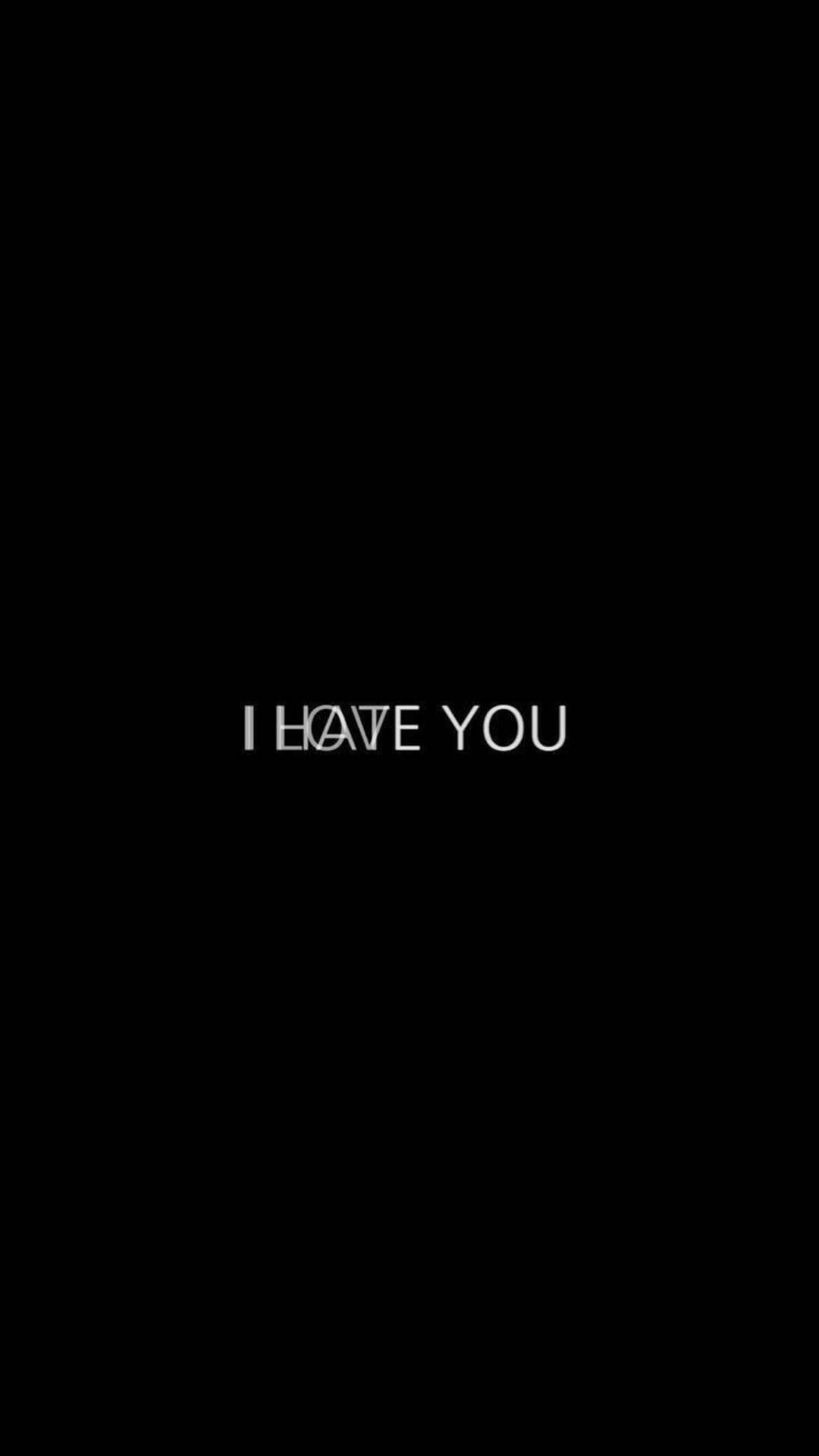 I HATE YOU, white text, solid black background, Full HD Phone Wallpaper
