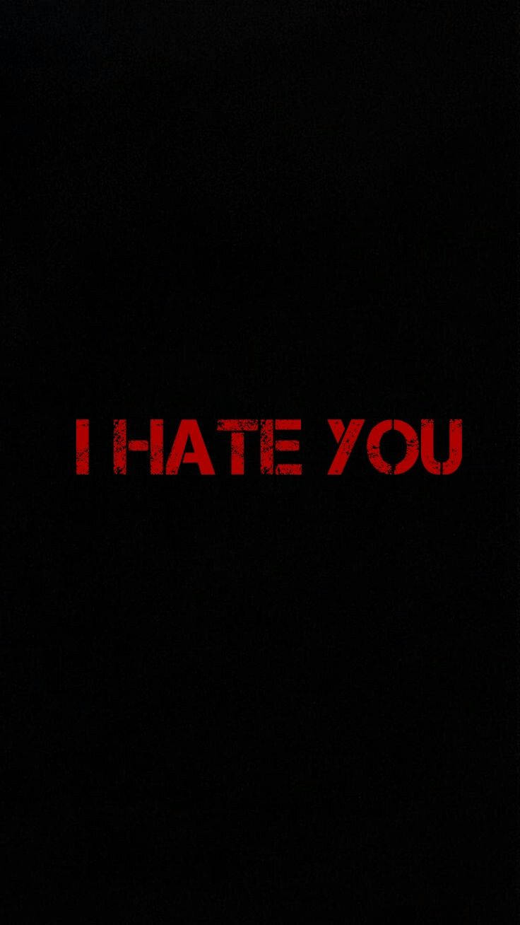 I HATE YOU, blood red, distressed text, HD Phone Wallpaper