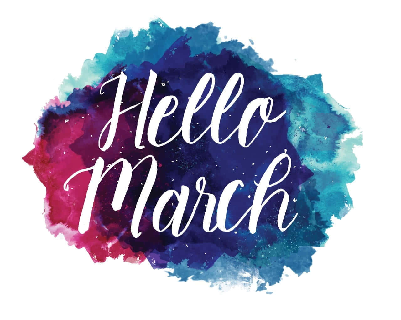Hello March, white cursive text, vibrant watercolor splash, HD Desktop Wallpaper
