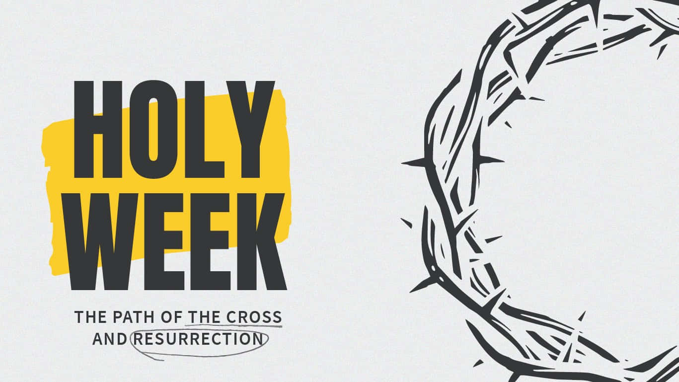 Holy Week, black text, yellow splash, HD Desktop Wallpaper