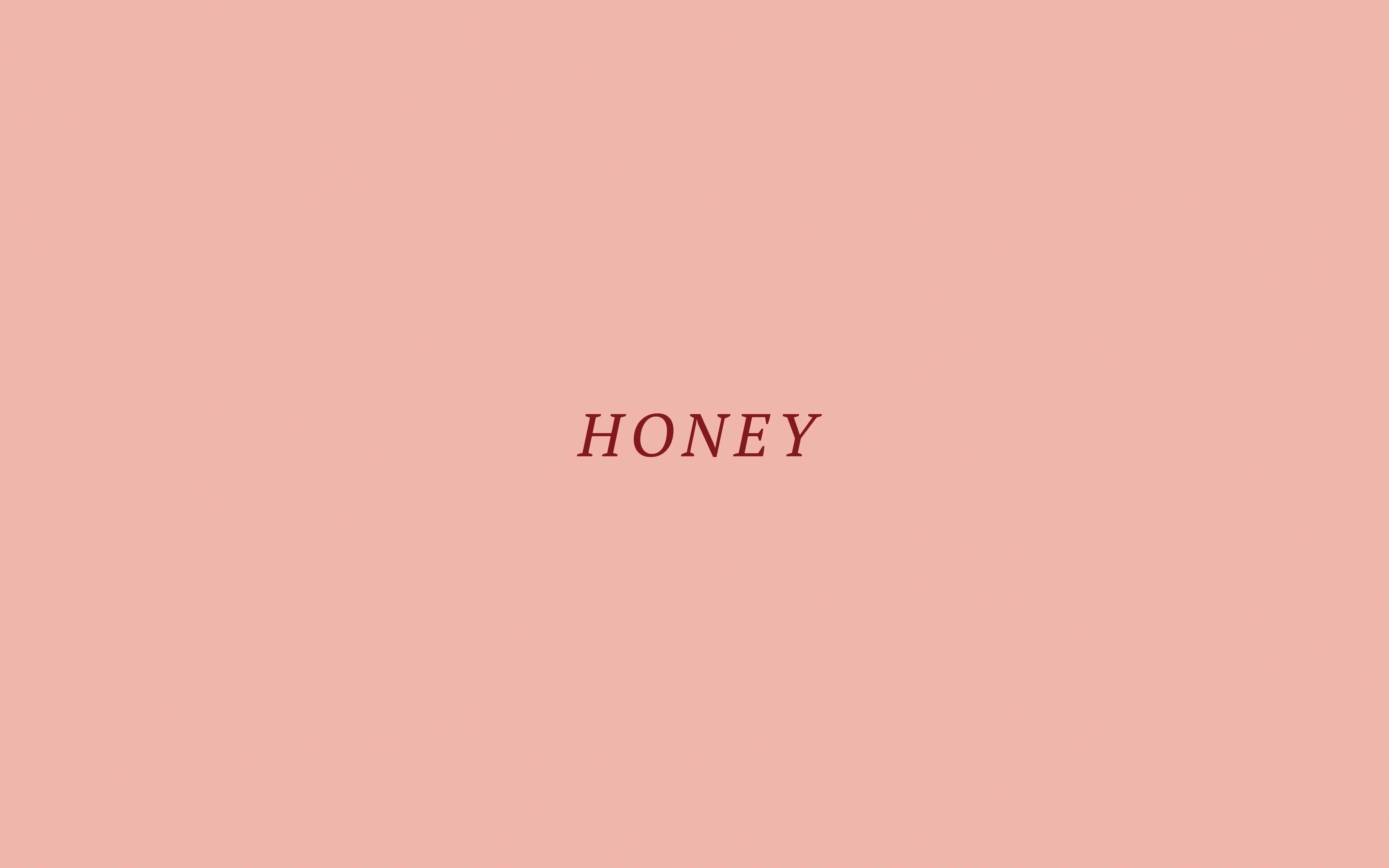 honey, red serif font, soft peach background, 4K Desktop Wallpaper