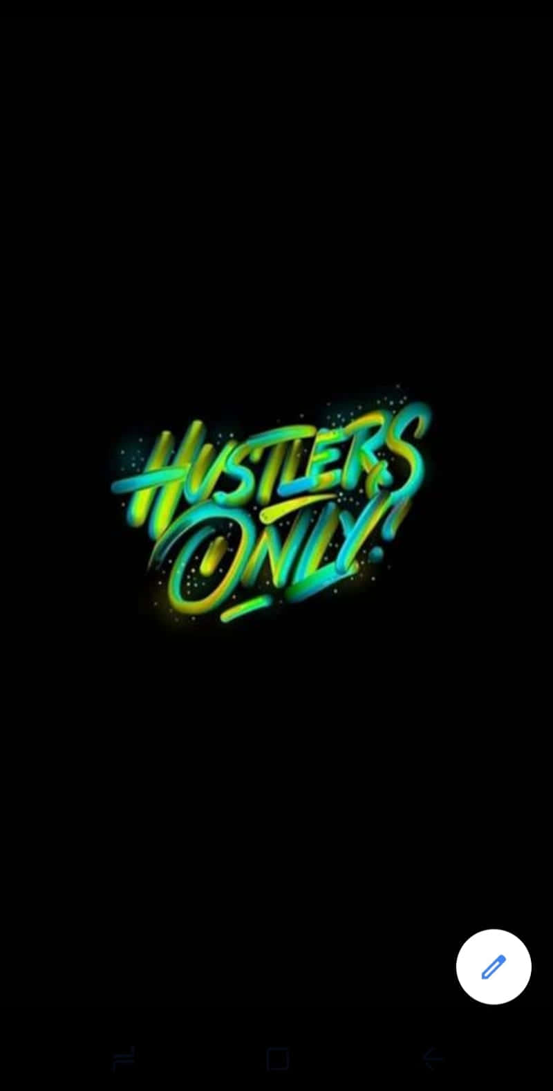 HUSTLERS ONLY!, neon green, blue glowing text, HD Phone Wallpaper