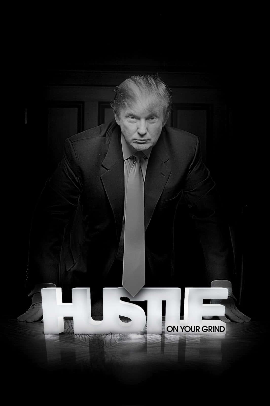 HUSTLE ON YOUR GRIND, black and white portrait, man in a suit, HD Phone Wallpaper