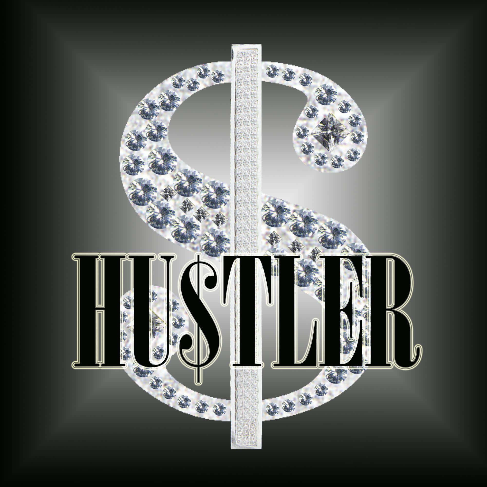 Hustler, diamond-encrusted dollar sign, bold black letters, Full HD Desktop Wallpaper