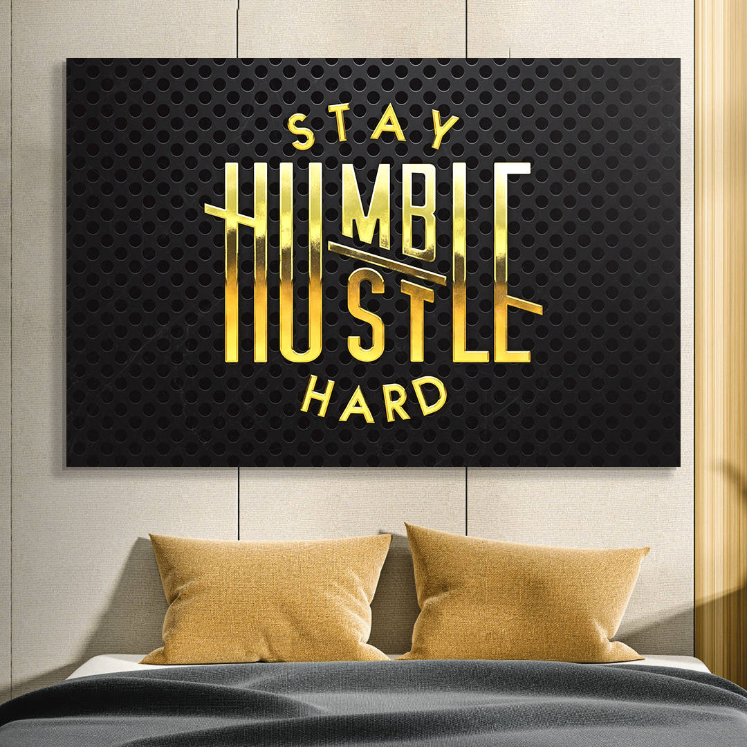 STAY HUMBLE HUSTLE HARD, gold, beige pillows, SD Desktop Wallpaper