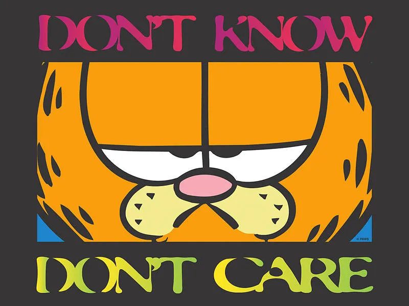 I dont care