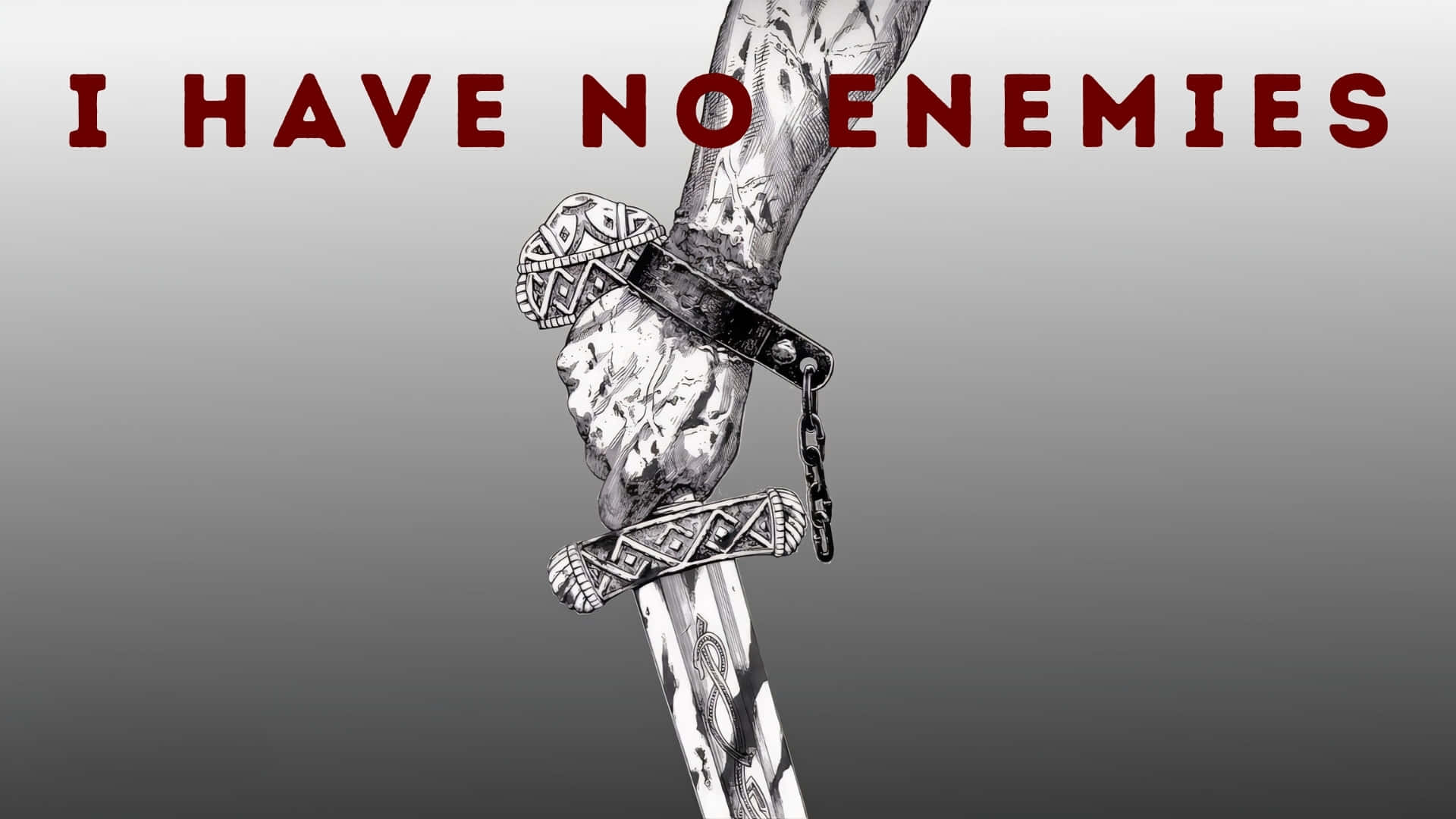 I HAVE NO ENEMIES, black and white illustration, hand gripping a sword, Full HD Desktop Wallpaper