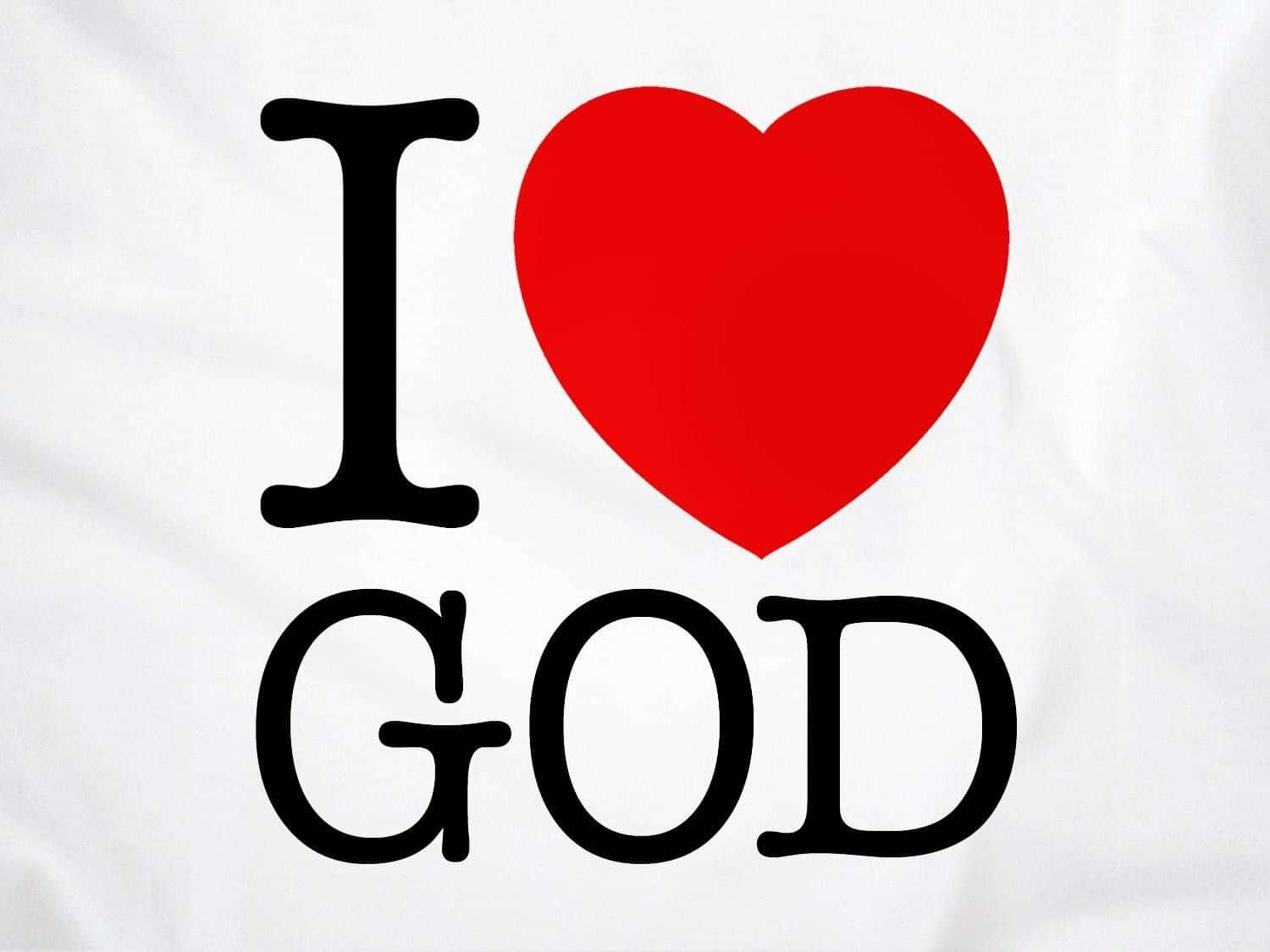 I Love God, black text, vibrant red heart, HD Desktop Wallpaper