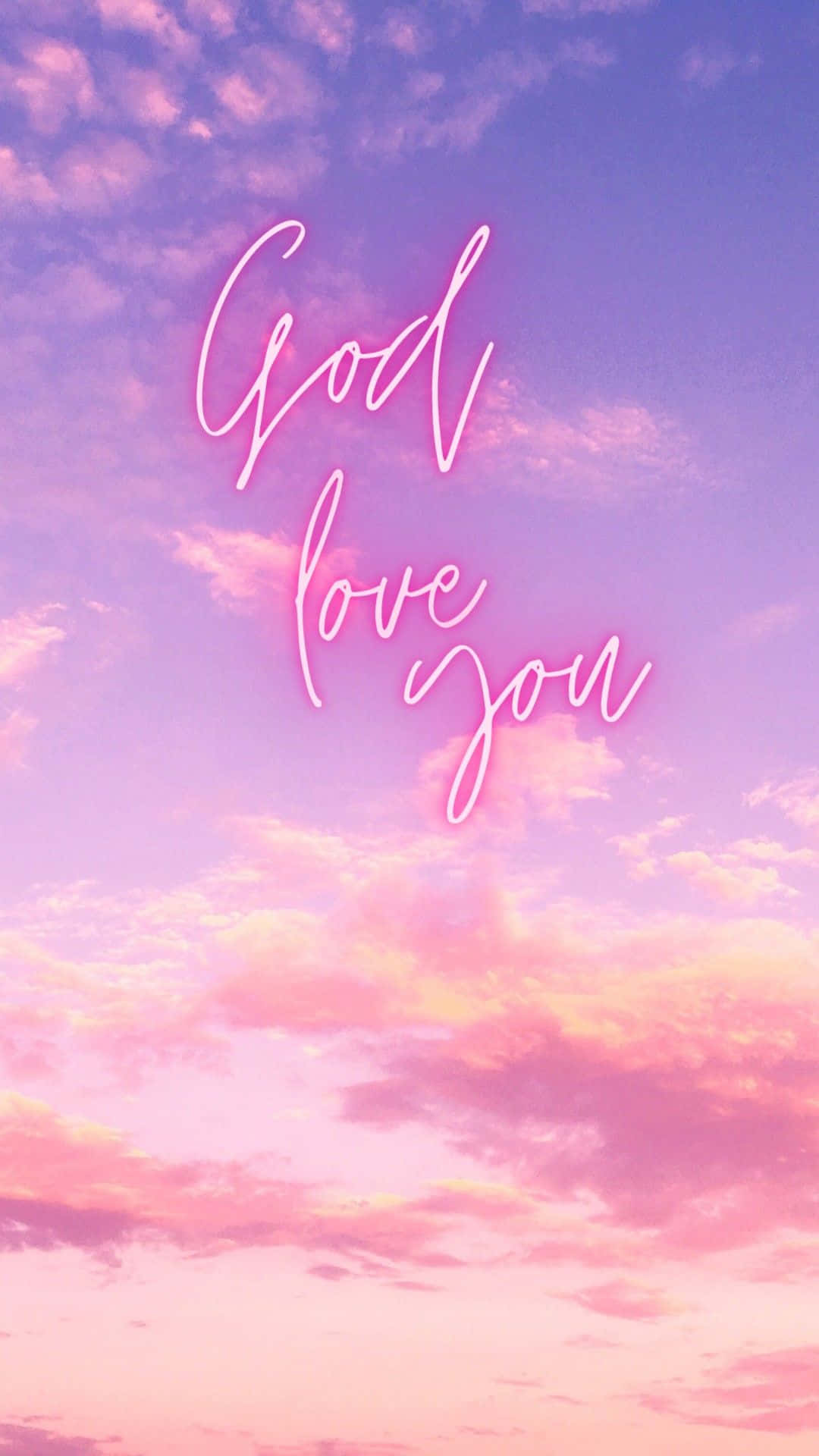 God Love You, pink and purple sunset sky, glowing neon cursive text, Full HD Phone Wallpaper