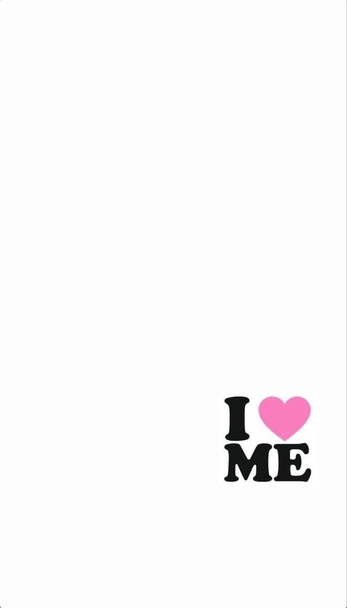 I Love Me, minimalist white background, bold black text, SD Phone Wallpaper