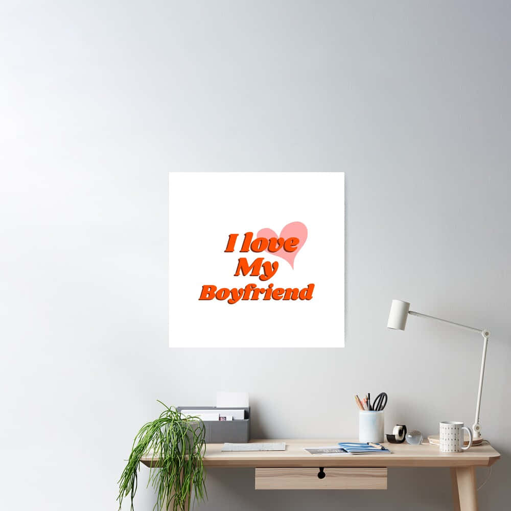 I love My Boyfriend, orange text, pink heart, SD Desktop Wallpaper
