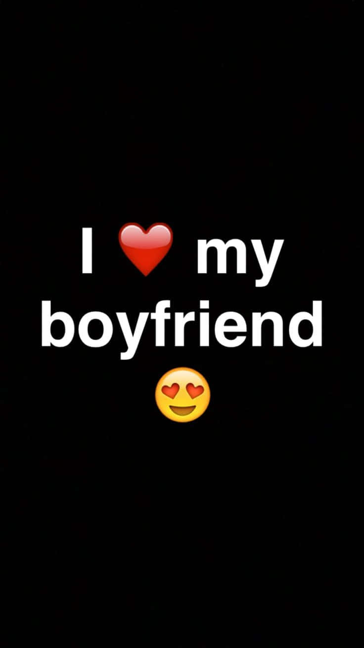 I ❤️ my boyfriend, smiling face emoji, heart eyes, HD Phone Wallpaper