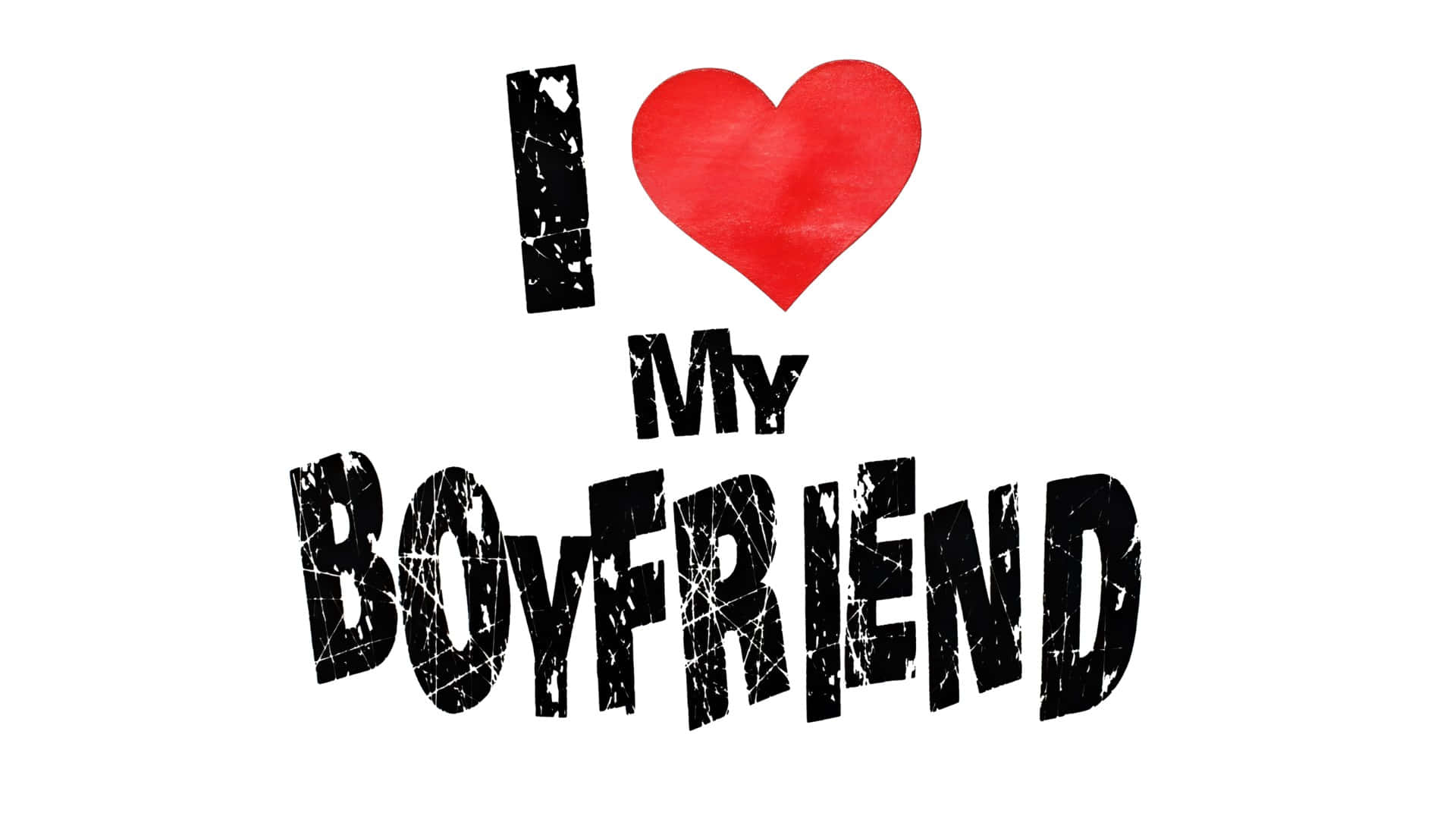 I Love My Boyfriend, black text, red heart, Full HD Desktop Wallpaper