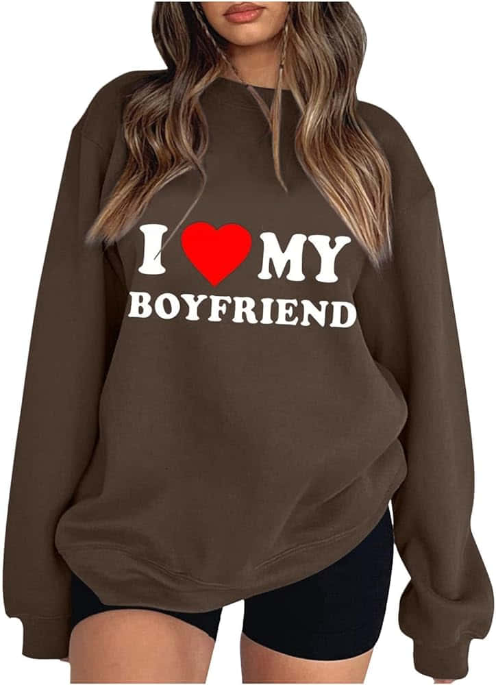 I Love My Boyfriend Hoodie, brown, white text, SD Phone Wallpaper