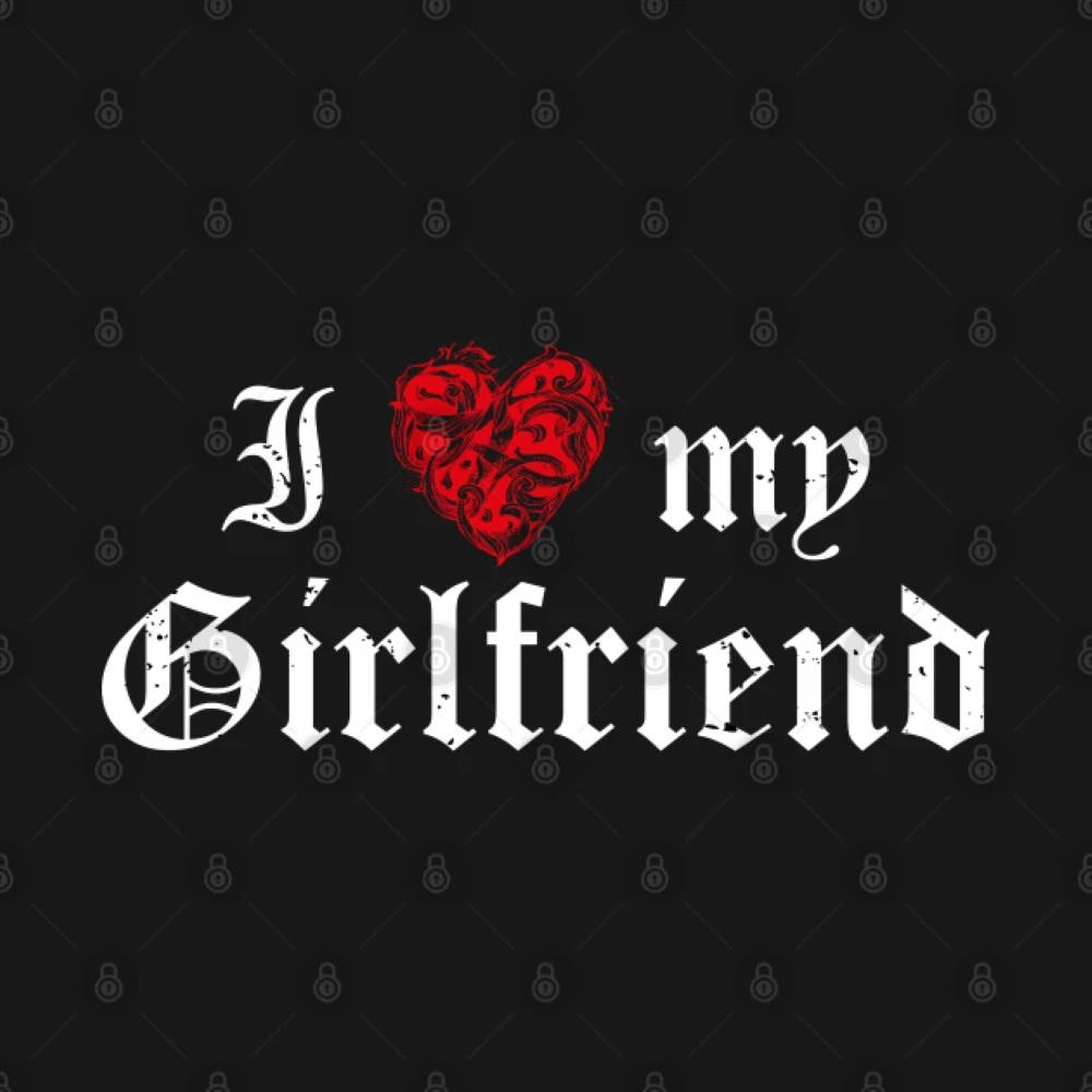 I Love My Gf, tribal lettering, distressed white font, SD Desktop Wallpaper