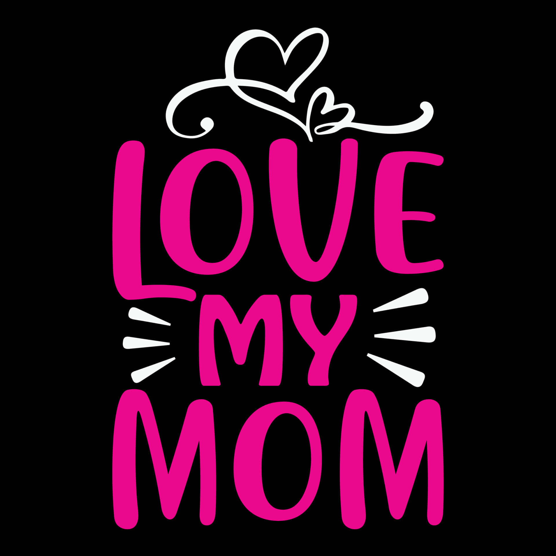 love my mom, pink text, white heart swirls, Full HD Desktop Wallpaper