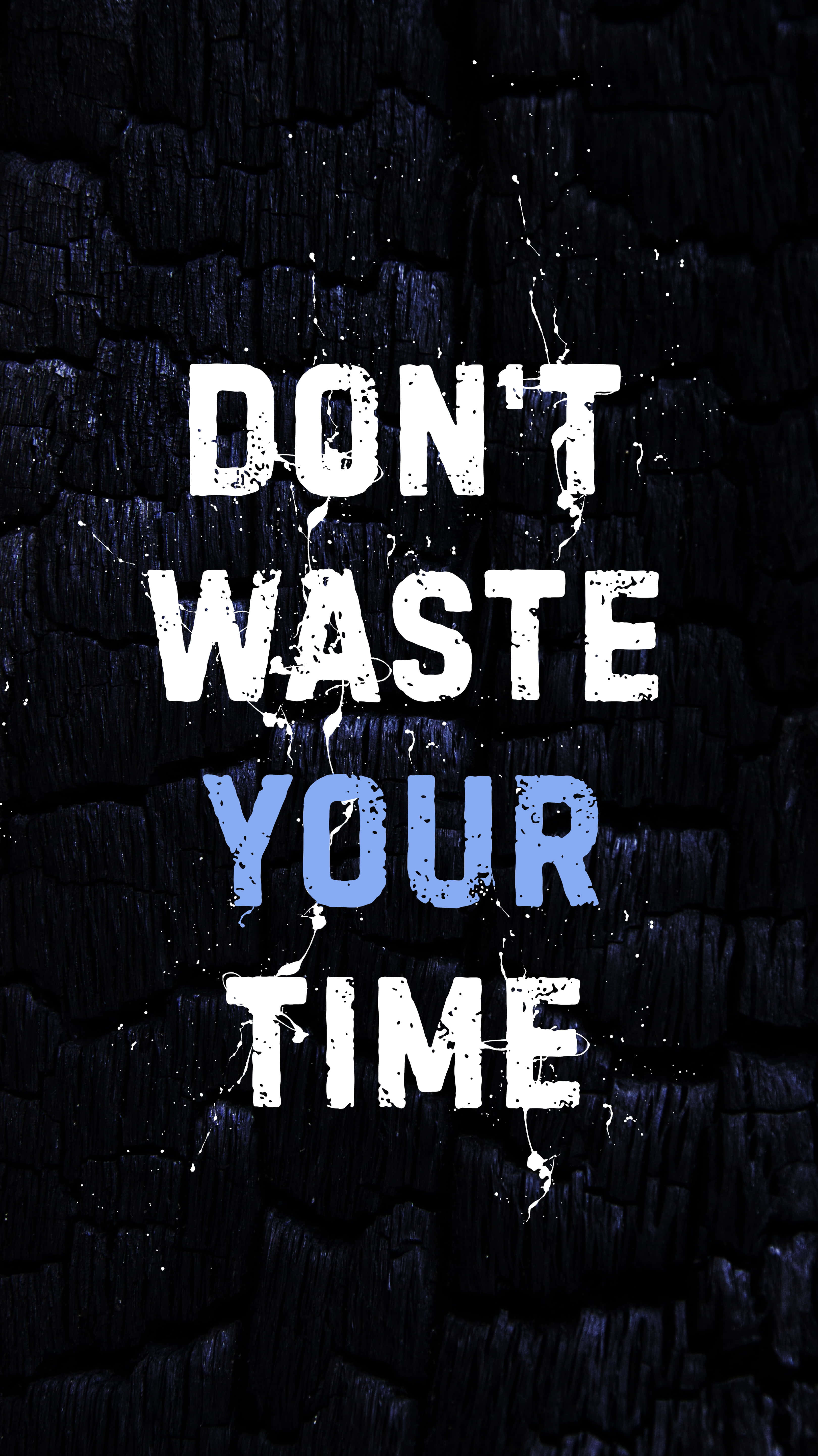 charcoal background, splatter effects, white and blue text, 5K Phone Wallpaper