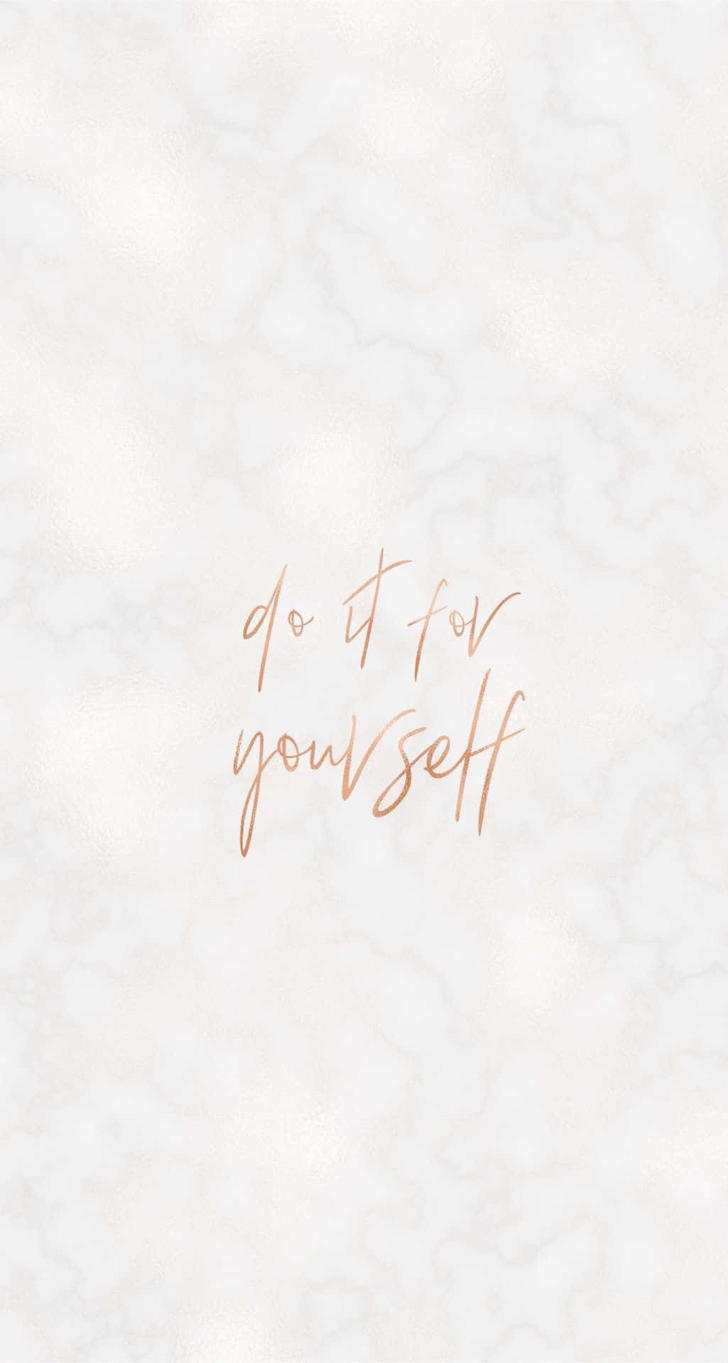 rose gold, cursive text, do it for yourself, Full HD Phone Wallpaper