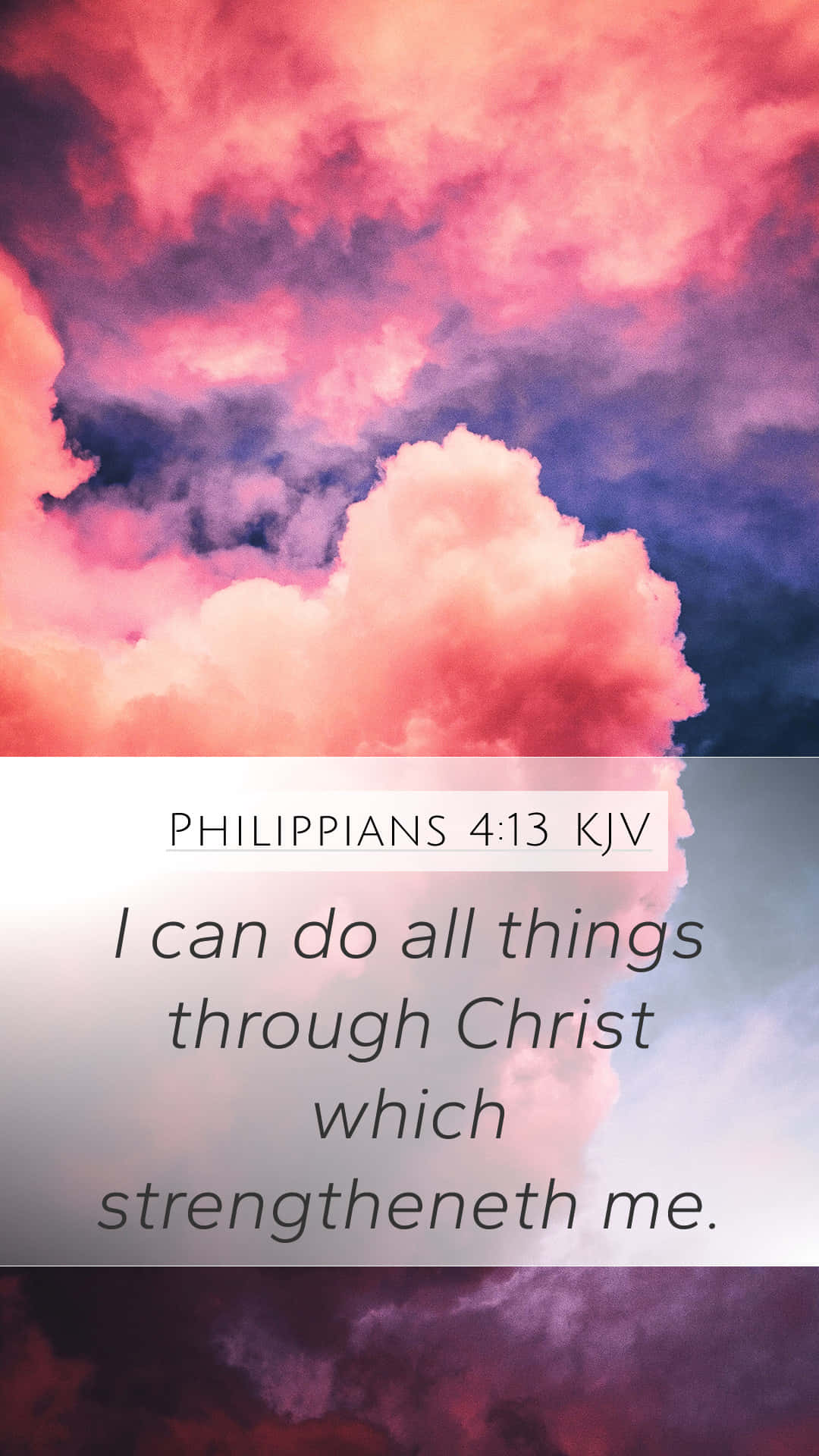 Philippians 4:13 KJV, vibrant pink and purple clouds, translucent overlay, Full HD Phone Wallpaper