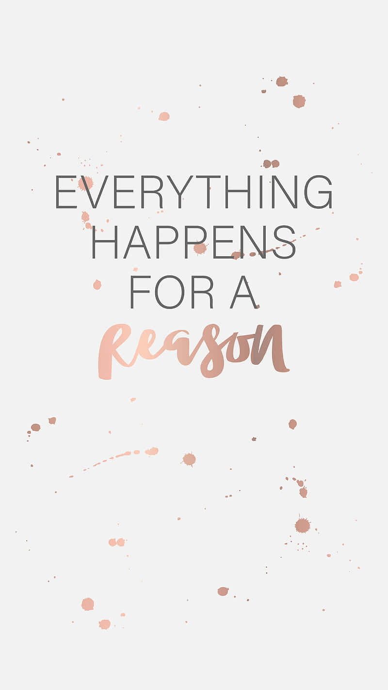 everything happens for a reason, gray, rose gold, HD Phone Wallpaper