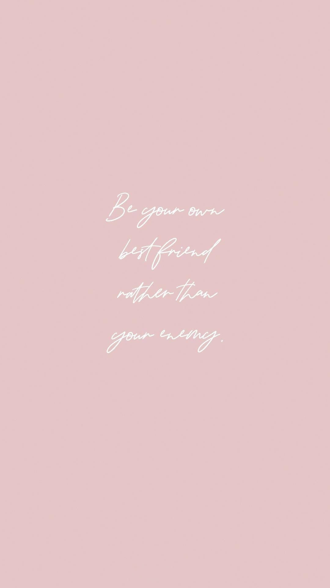 Inspiration On Your Screen - Be Your Own Guide, soft pink background, elegant white cursive text, Full HD Phone Wallpaper