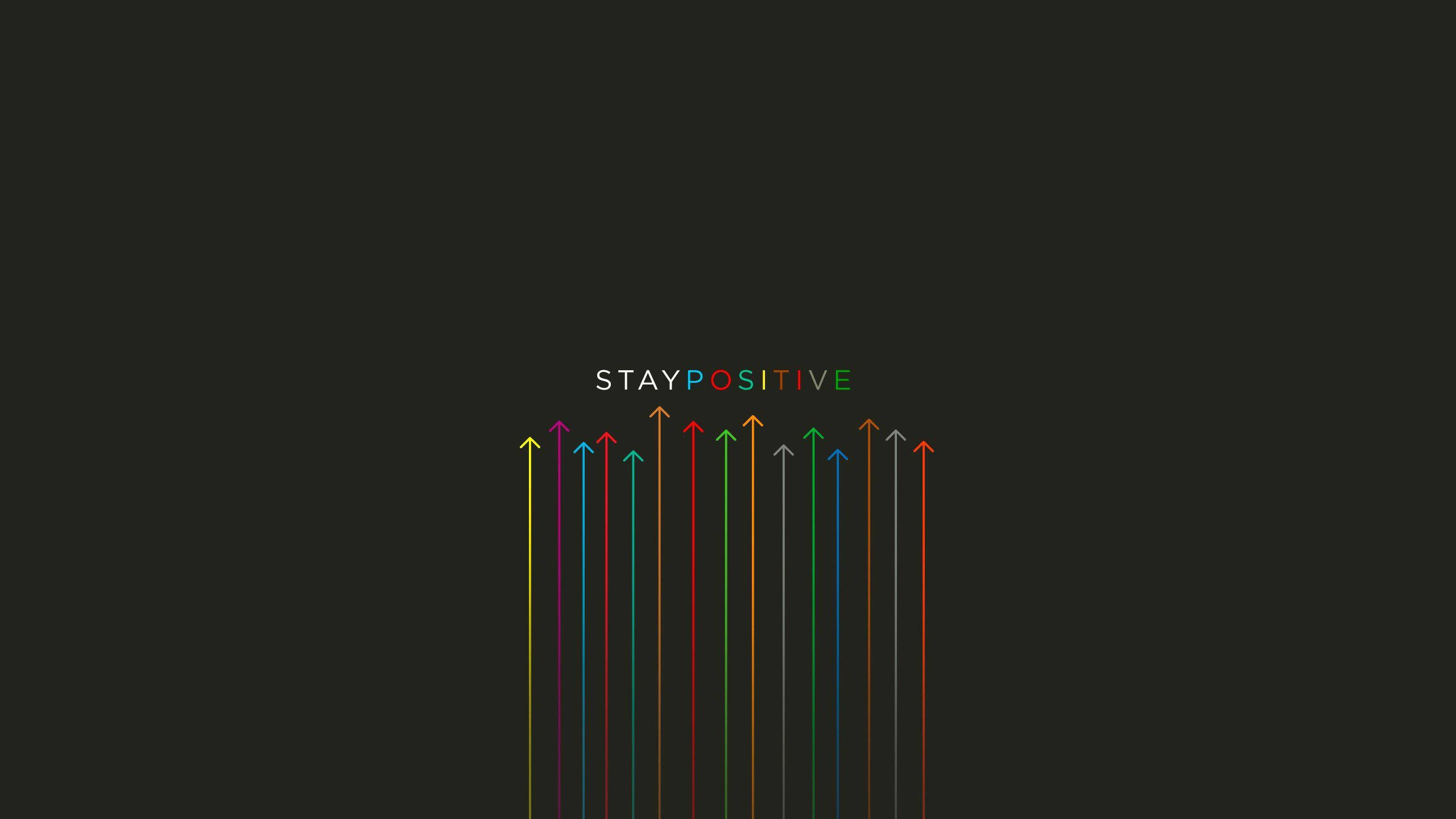 STAY POSITIVE, bold colorful arrows, dark background, 2K Desktop Wallpaper