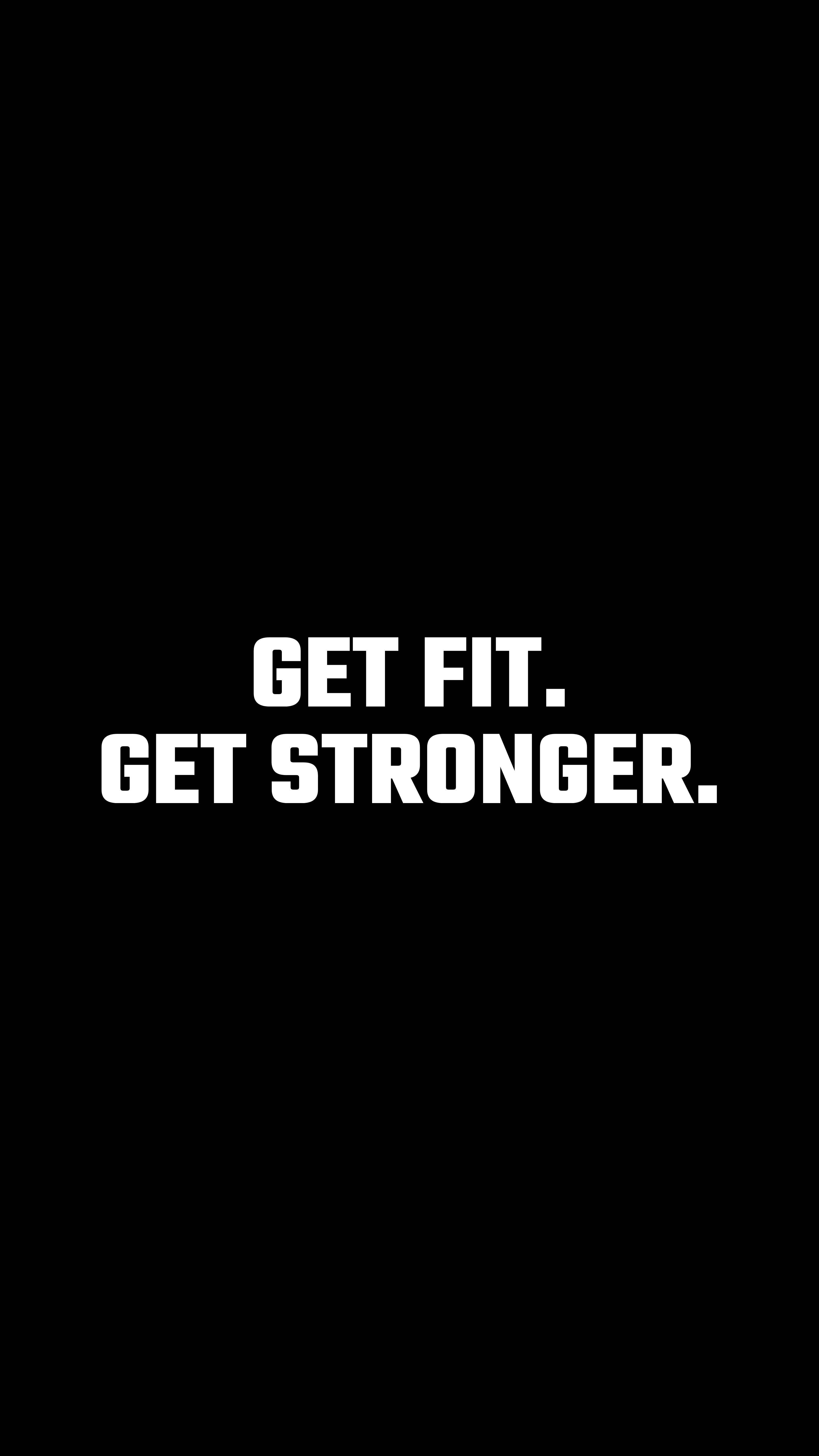 get fit, black background, white text, 5K Phone Wallpaper