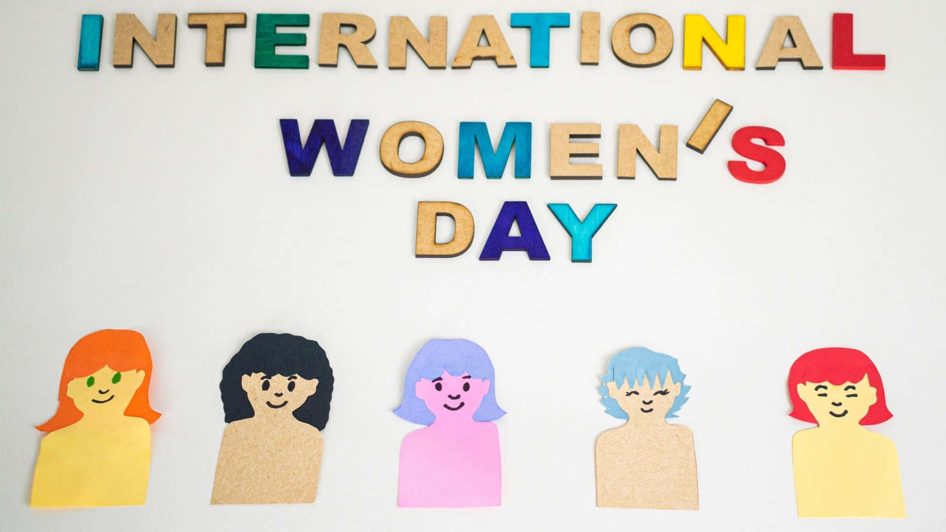 INTERNATIONAL WOMEN'S DAY, colorful wooden letters, five paper cutout women, Full HD Desktop Wallpaper