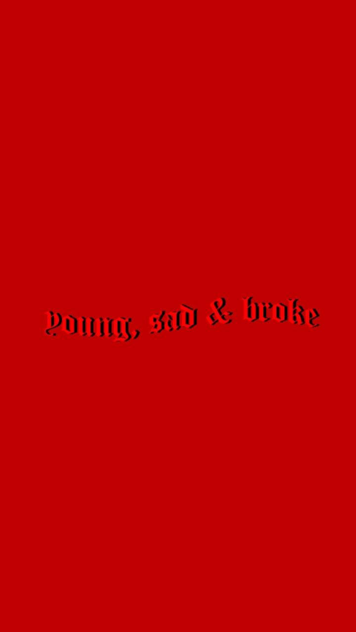 iPhone Baddie, young sad & broke, bold red background, HD Phone Wallpaper