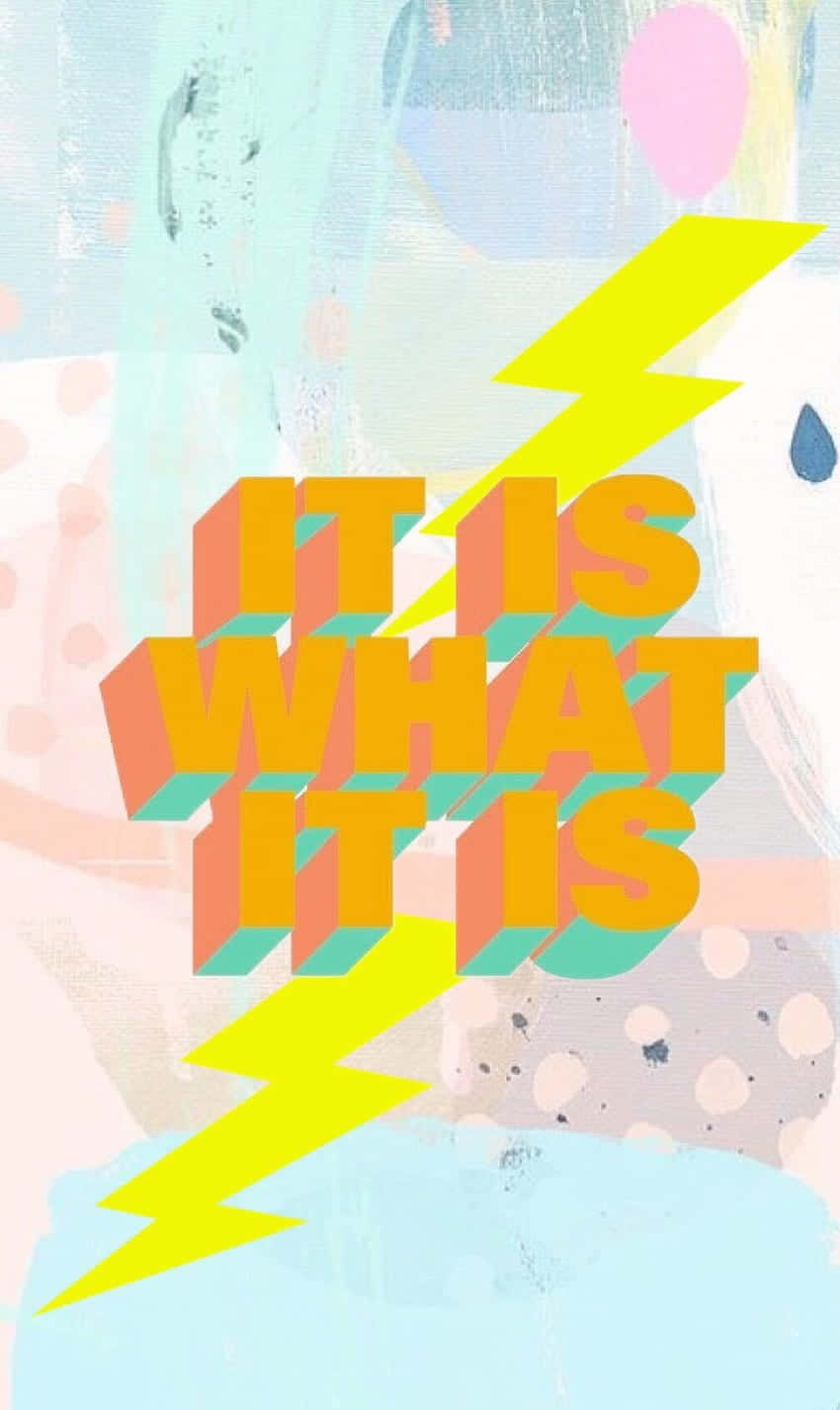 it is what it is, 3d text, pastel abstract background, HD Phone Wallpaper