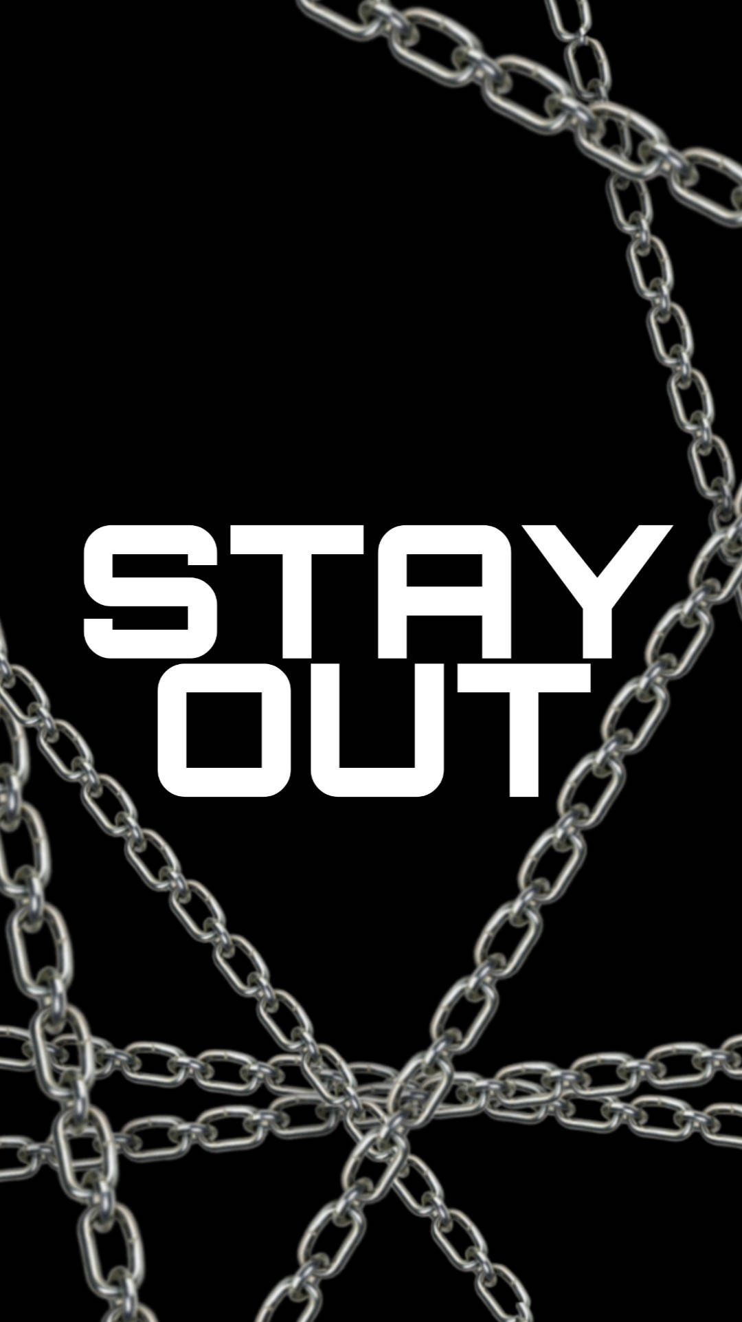 STAY OUT, silver chains, black background, Full HD Phone Wallpaper