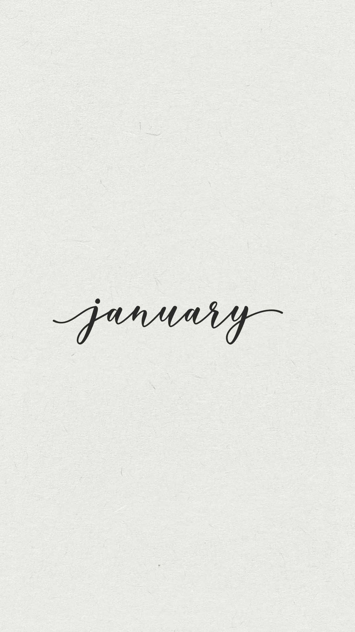 January, black cursive script, textured off-white paper, Full HD Phone Wallpaper
