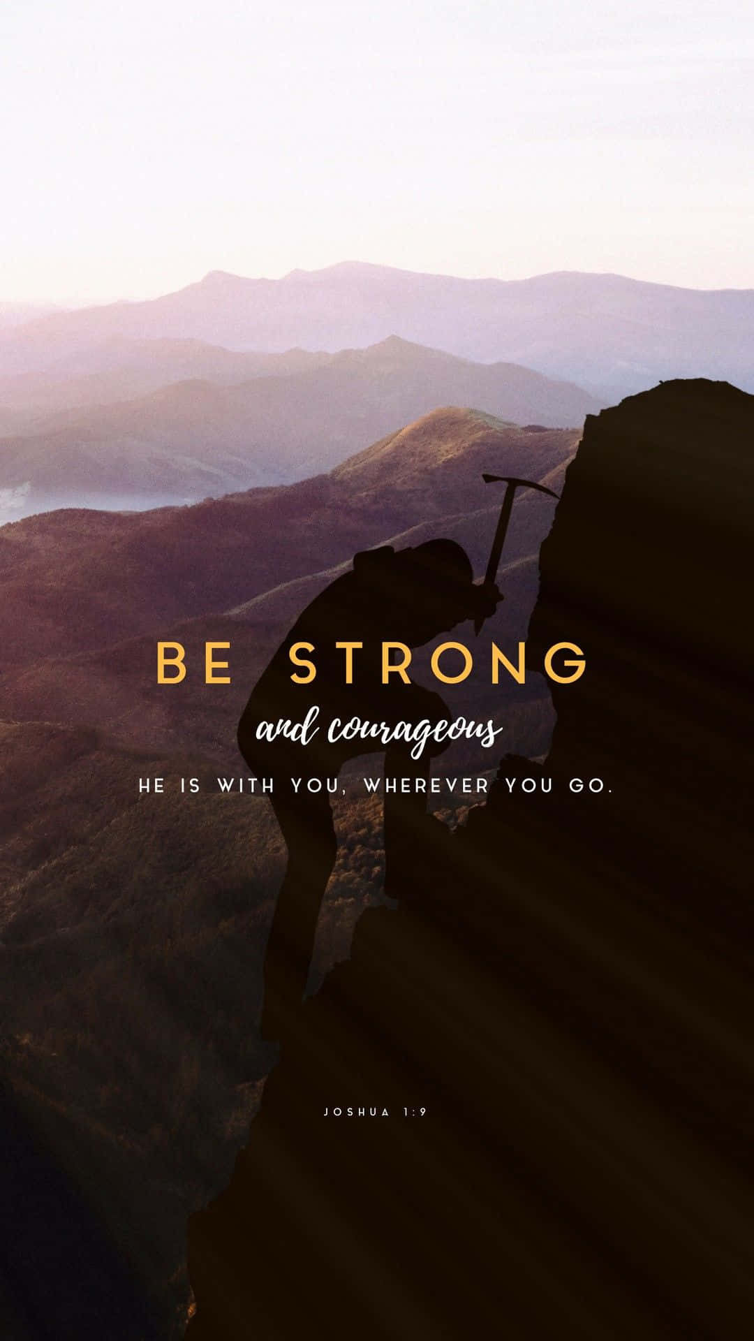 Joshua 1:9, mountainous sunrise, climber silhouetted, Full HD Phone Wallpaper