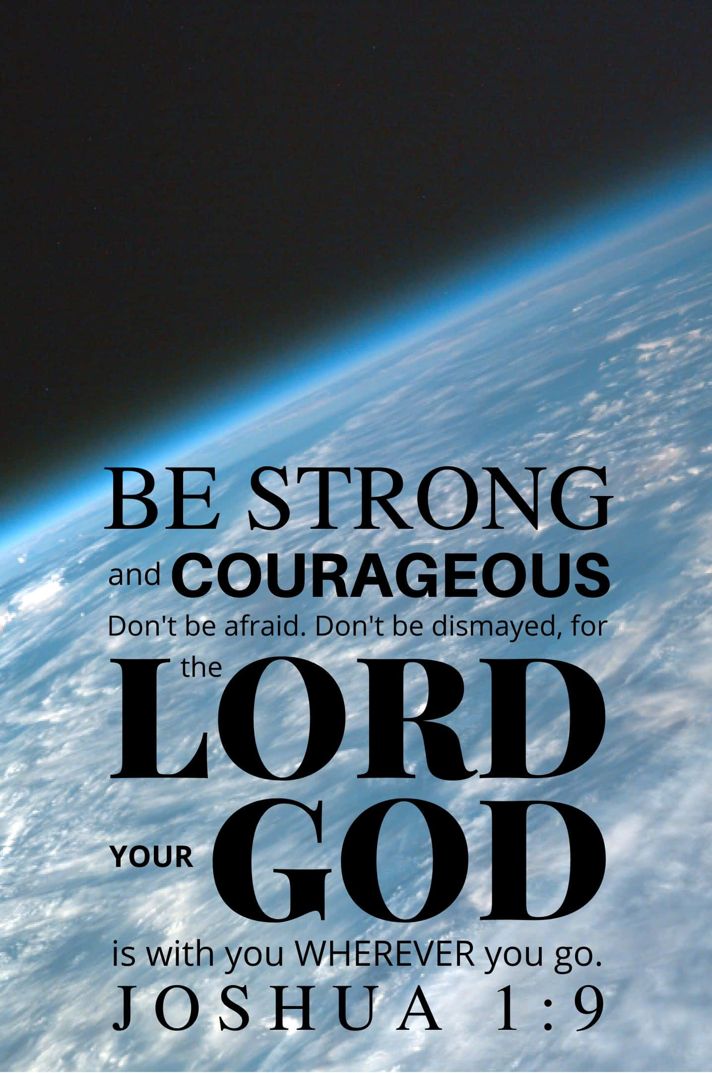 Joshua 1:9, Earth, blue oceans, Full HD Phone Wallpaper