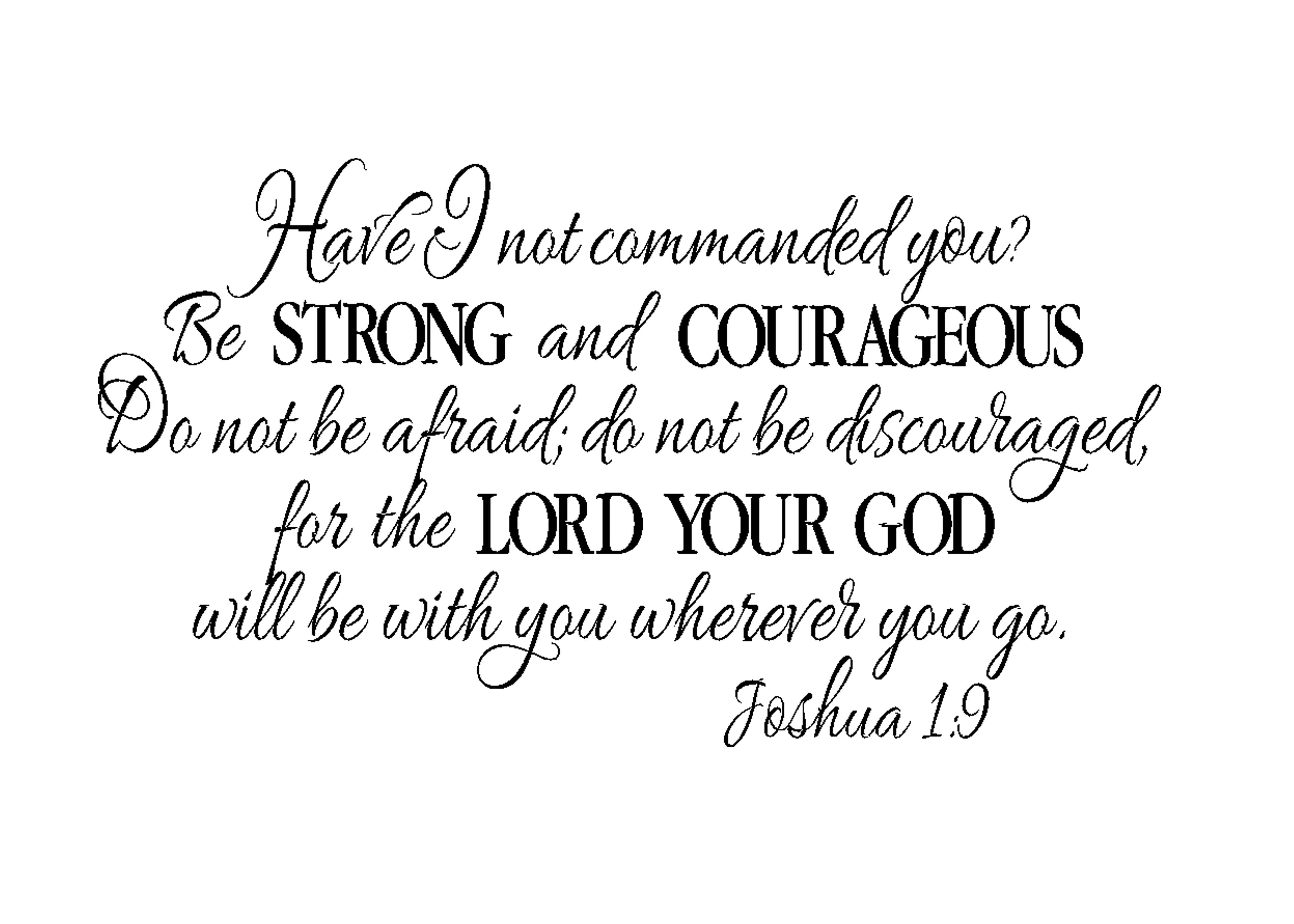 Joshua 1:9, black calligraphy, scripture verse, 4K Desktop Wallpaper