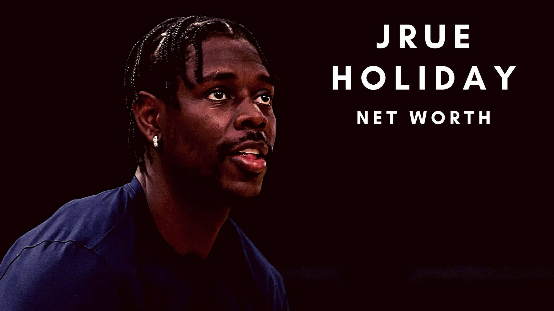 Jrue Holiday, dark background, bold white text, Full HD Desktop Wallpaper