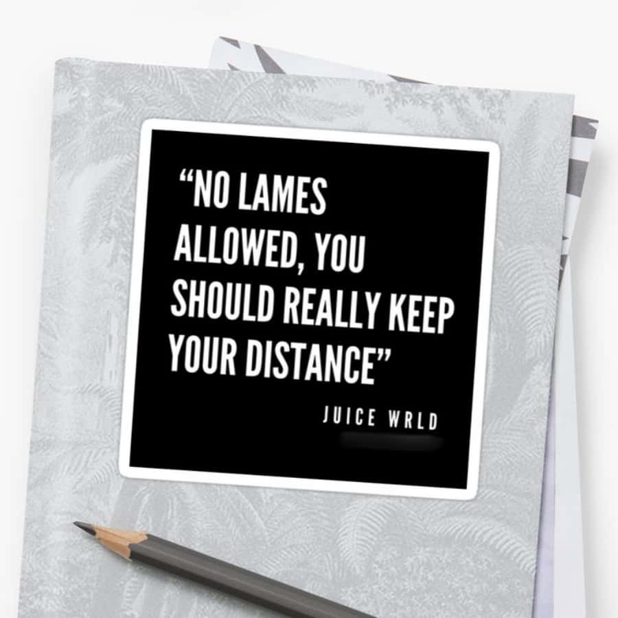 Juice WRLD, black sticker, bold white text, SD Desktop Wallpaper
