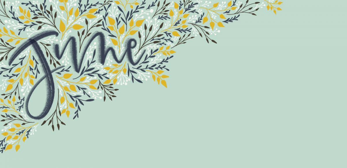 June, yellow, gray, SD Desktop Wallpaper