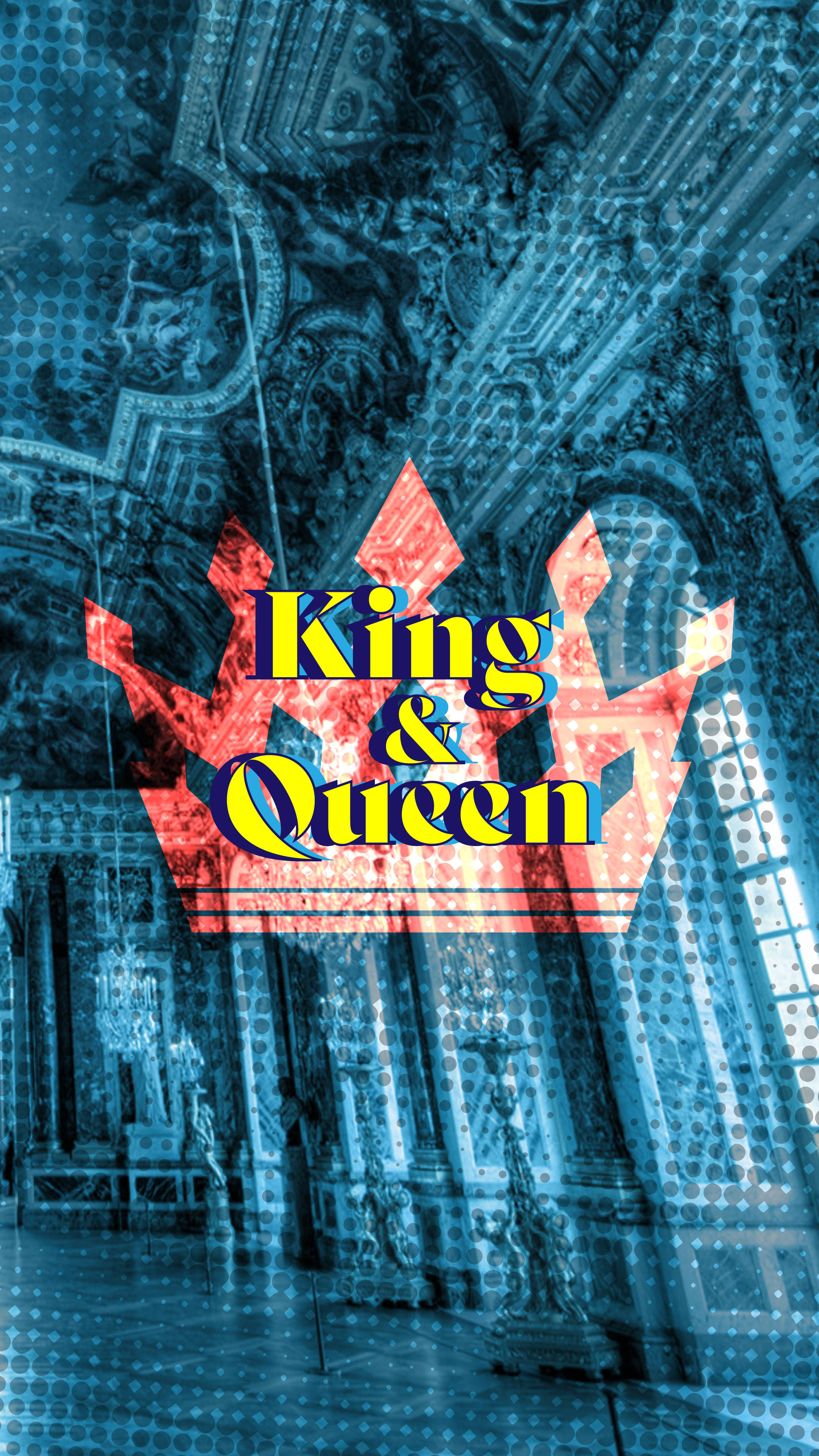 blue abstract king and queen, regal crown graphic, bold yellow text, 4K Phone Wallpaper