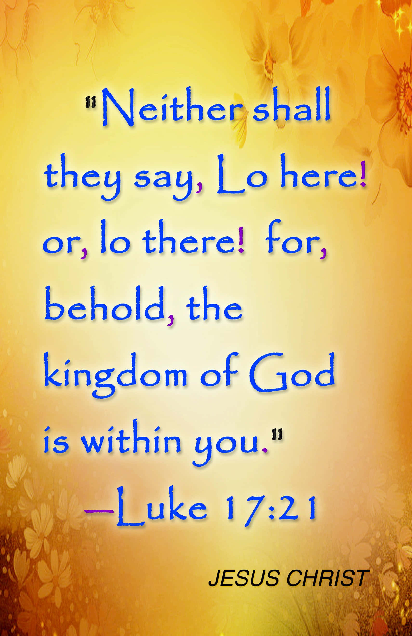 Kingdom Of God, Luke 17:21, golden-hued, 2K Phone Wallpaper
