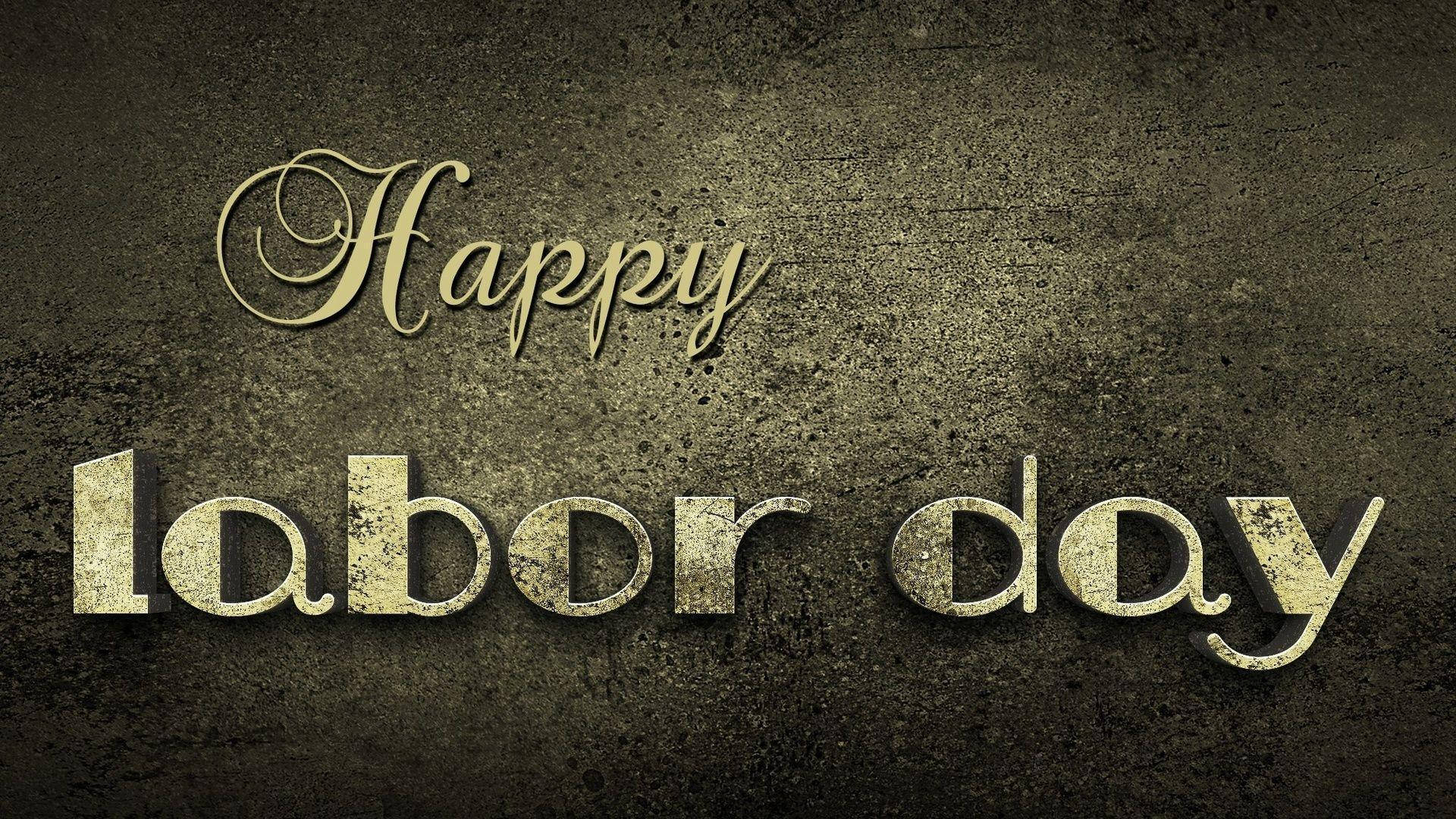 Labor Day, golden textured, Happy Labor Day, Full HD Desktop Wallpaper