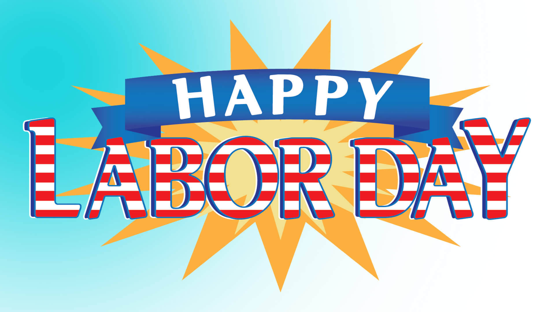 HAPPY LABOR DAY, red white striped, blue banner, Full HD Desktop Wallpaper