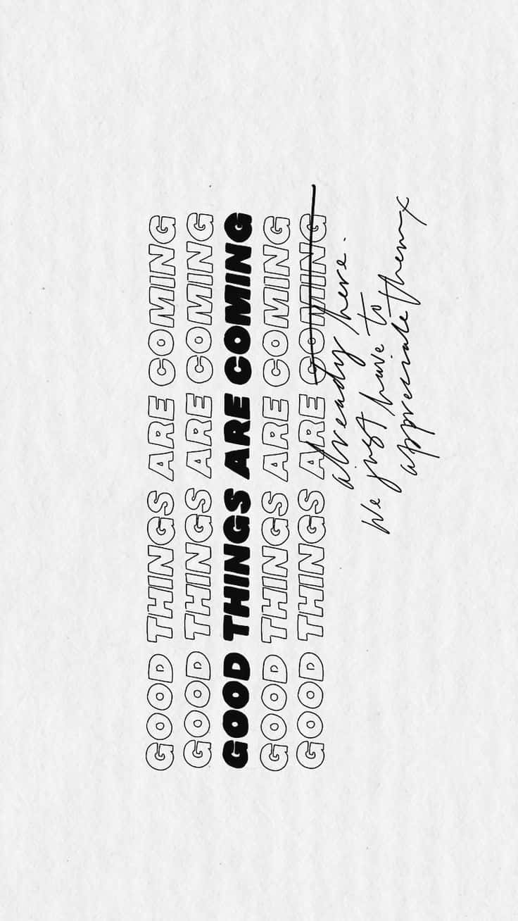GOOD THINGS ARE COMING, handwritten note, textured paper, HD Phone Wallpaper