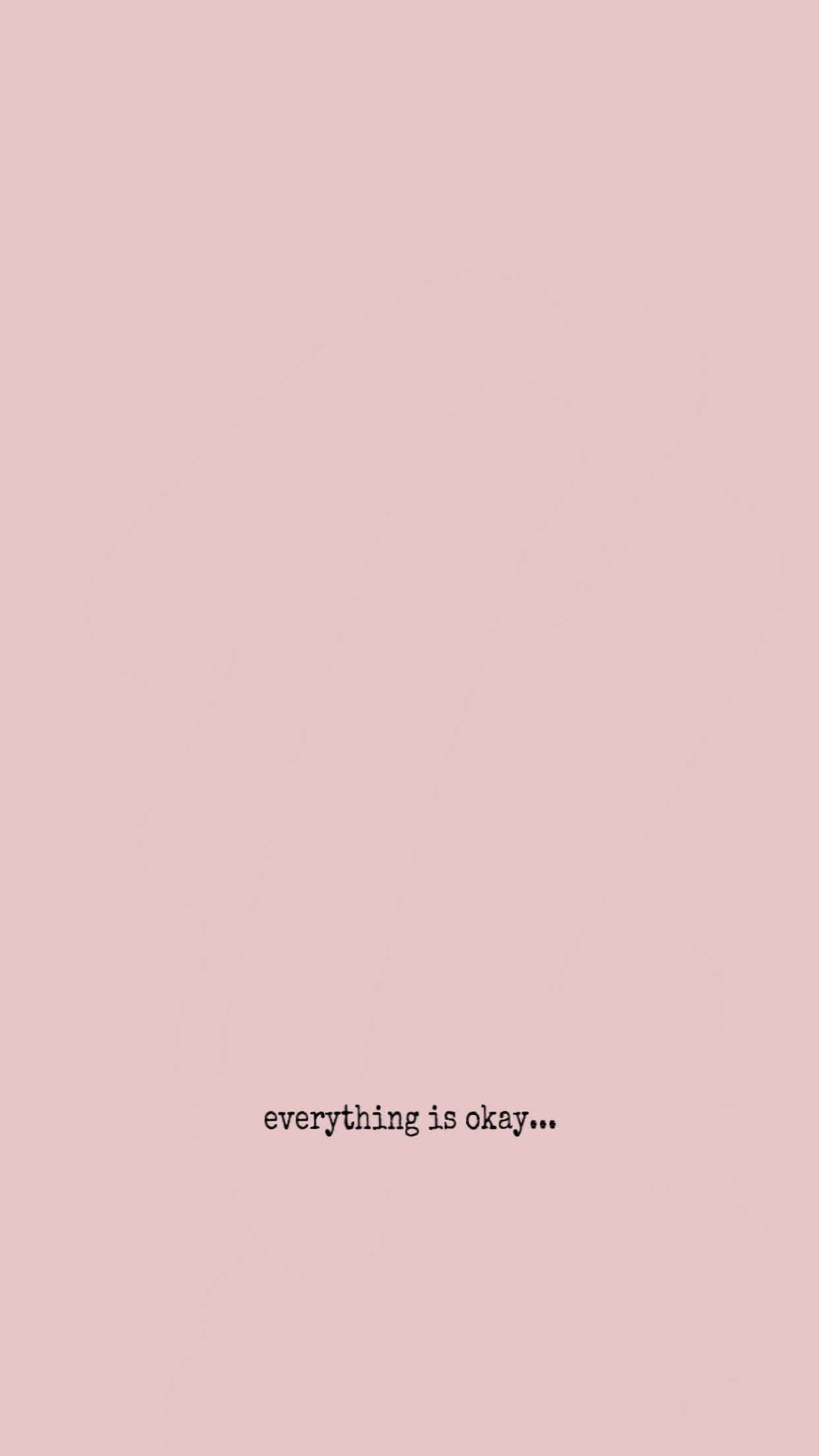 light pink, everything is okay, minimalist, Full HD Phone Wallpaper