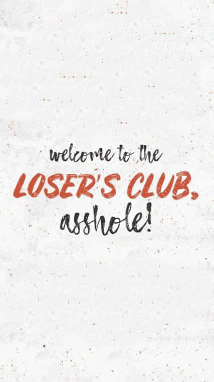 Losers Club, handwritten text, black and orange, SD Phone Wallpaper
