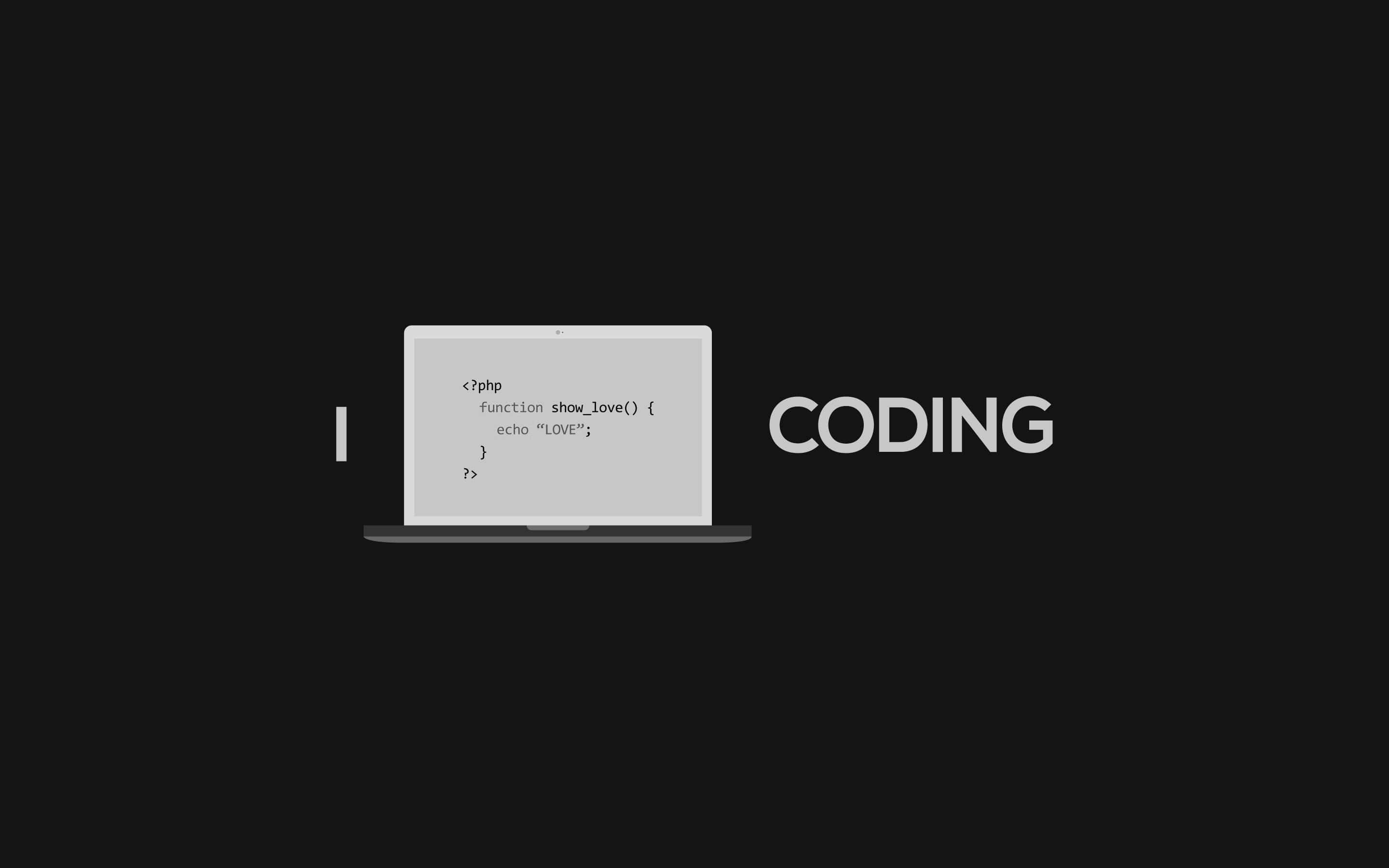PHP function, LOVE, CODING, 2K Desktop Wallpaper